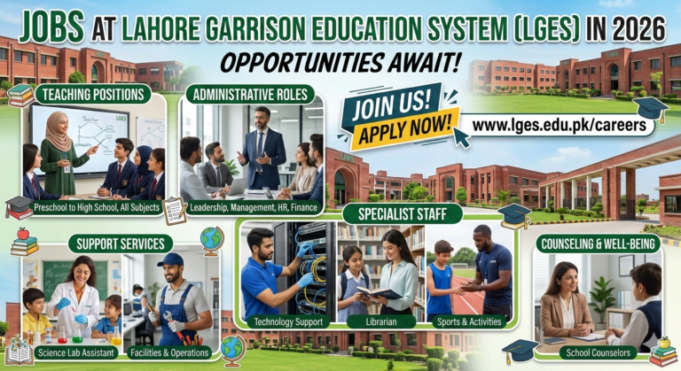 Jobs At Lahore Garrison Education System LGES In 2026